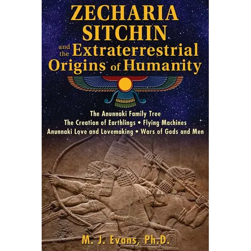 Zecharia Sitchin and the Extraterrestrial Origins of Humanity - Paperback | Books | Wiccan Center