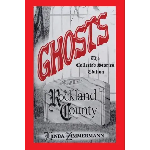 Ghosts of Rockland County