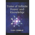 Tome of Infinite Power and Knowledge - Paperback | Books | Wiccan Center
