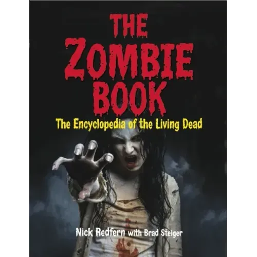 The Zombie Book: The Encyclopedia of the Living Dead - Paperback | Books | Wiccan Center