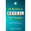 60 Minutes to Reveal Your Purpose - Paperback | Books | Wiccan Center