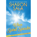 When Spirit Speaks - Paperback | Books | Wiccan Center