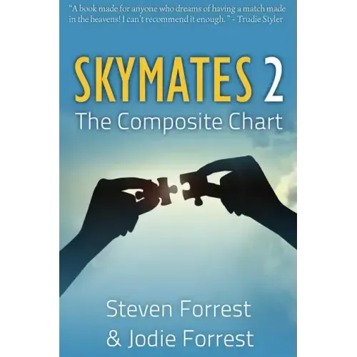 Skymates II: The Composite Chart - Paperback | Books | Wiccan Center