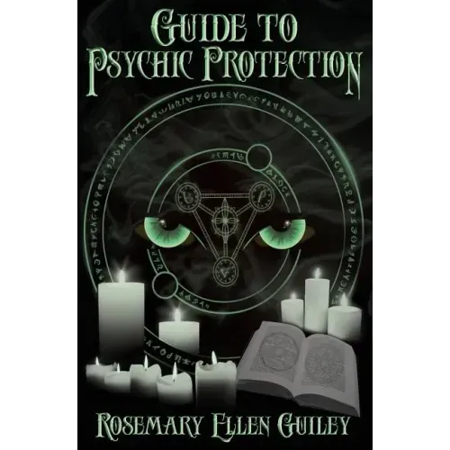 Guide to Psychic Protection - Paperback | Books | Wiccan Center