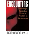 Encounters: A Psychologist Reveals Case Studies of Abductions by Extraterrestrials - Paperback | Books | Wiccan Center