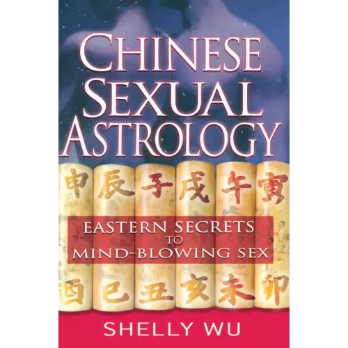 Chinese Sexual Astrology - Paperback