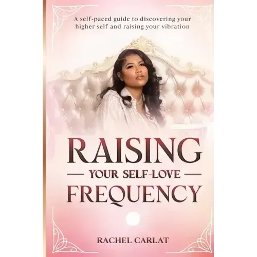 Raising Your Self-Love Frequency