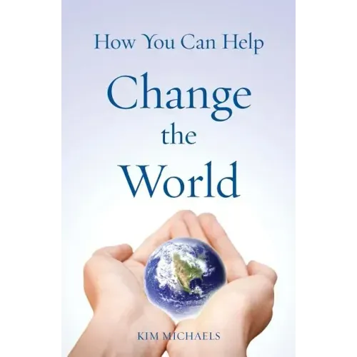 How You Can Help Change the World - Paperback | Books | Wiccan Center