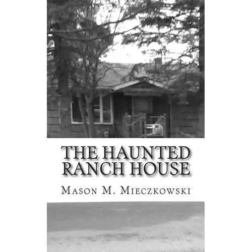 The Haunted Ranch House - Paperback | Books | Wiccan Center