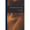 The Blue Island - Hardcover | Books | Wiccan Center