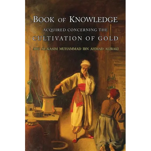 Book of Knowledge Acquired Concerning the Cultivation of Gold - Paperback | Books | Wiccan Center