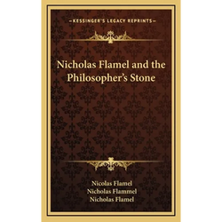 Nicholas Flamel and the Philosopher's Stone - Hardcover | Books | Wiccan Center