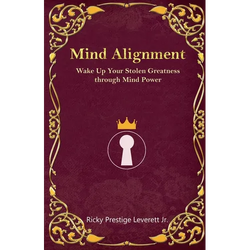 Mind Alignment: Wake Up Your Stolen Greatness Through Mind Power - Paperback | Books | Wiccan Center