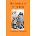 The Essence of Kriya Yoga - Paperback | Books | Wiccan Center