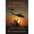 If Morning Never Comes - Paperback | Books | Wiccan Center