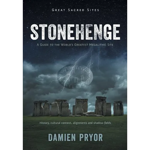 Stonehenge: A Guide to the World's Greatest Megalithic Site - Paperback | Books | Wiccan Center