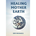 Healing Mother Earth - Paperback | Books | Wiccan Center