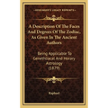 A Description Of The Faces And Degrees Of The Zodiac, As Given In The Ancient Authors: Being Applicable To Genethliacal And Horary Astrology (1879) - Hardcover | Books | Wiccan Center