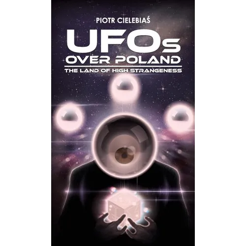 UFOs OVER POLAND: The Land of High Strangeness - Hardcover | Books | Wiccan Center