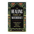 The Healing Power of Witchcraft | Book | Wiccan Center