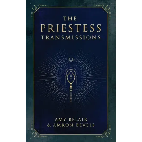 The Priestess Transmissions - Paperback | Books | Wiccan Center