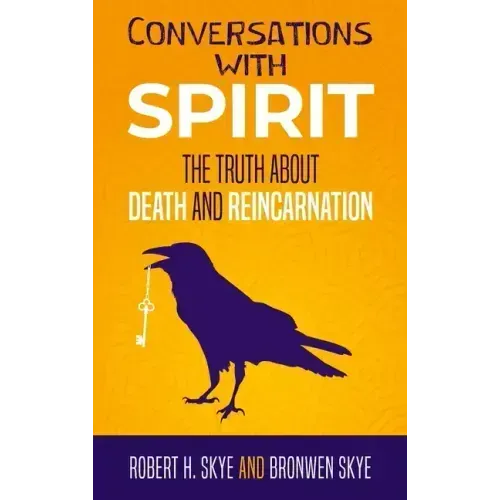 Conversations With Spirit: The Truth About Death and Reincarnation - Hardcover | Books | Wiccan Center