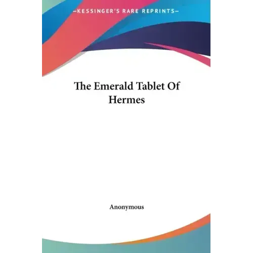 The Emerald Tablet of Hermes - Hardcover