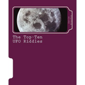 The Top-Ten UFO Riddles: Solutions from Science - Paperback | Books | Wiccan Center