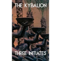 The Kybalion and the All (Jabberwoke Pocket Occult) - Paperback