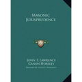 Masonic Jurisprudence - Hardcover
