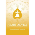 Heart Advice: Essential Instructions on the Path of Liberation - Paperback