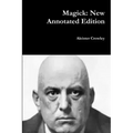 Magick: New Annotated Edition - Paperback | Books | Wiccan Center
