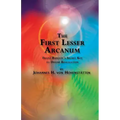 The 1st Lesser Arcanum: Franz Bardon's Secret Key to Divine Realization