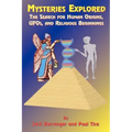 Mysteries Explored: The Search for Human Origins, UFOs, and Religious Beginnings - Paperback | Books | Wiccan Center
