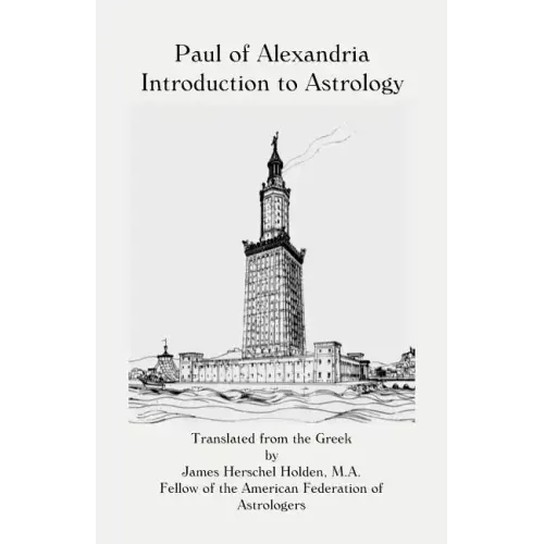 Paul of Alexandria: Introduction to Astrology - Paperback