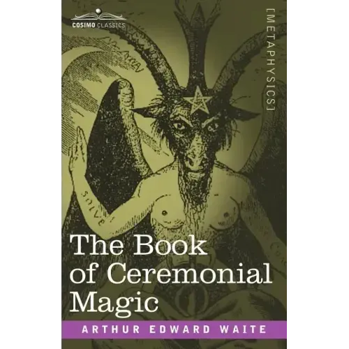 The Book of Ceremonial Magic - Paperback | Books | Wiccan Center