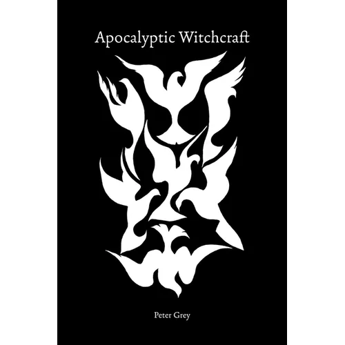 Apocalyptic Witchcraft - Paperback | Books | Wiccan Center