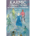Karmic Connections - Paperback | Books | Wiccan Center