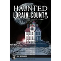 Haunted Lorain County - Paperback | Books | Wiccan Center