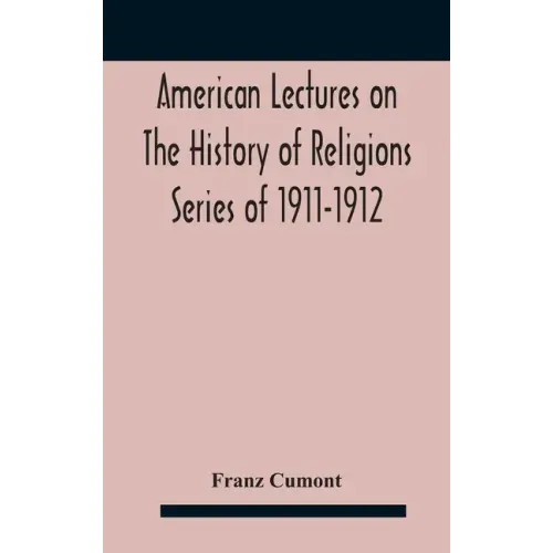 American Lectures On The History of Religions Series of 1911-1912 Astrology and religion among the Greeks and Romans - Hardcover | Books | Wiccan Center