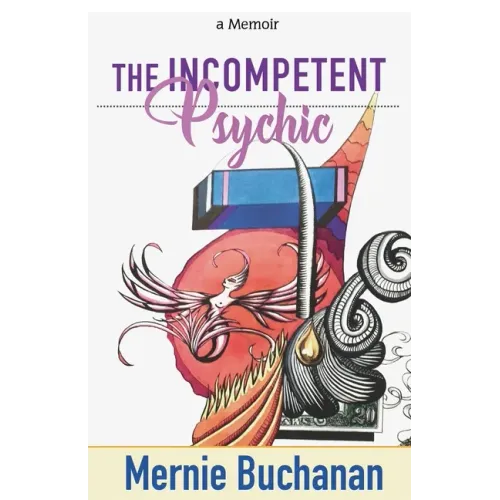 The Incompetent Psychic - Paperback | Books | Wiccan Center
