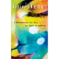 Visions from Venus - A Multidimensional Love Story - Paperback | Books | Wiccan Center