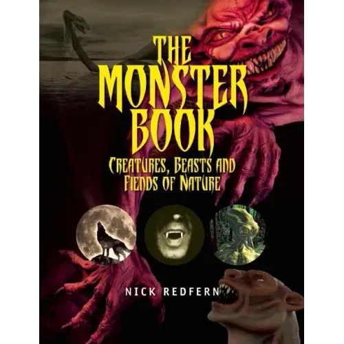 The Monster Book: Creatures, Beasts and Fiends of Nature - Paperback | Books | Wiccan Center