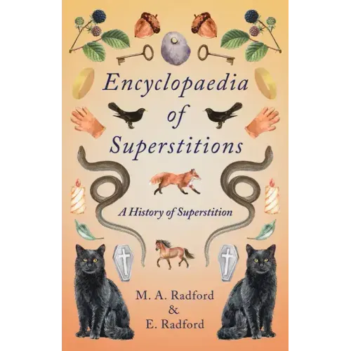Encyclopaedia of Superstitions - A History of Superstition - Hardcover | Books | Wiccan Center