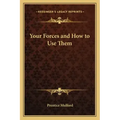 Your Forces and How to Use Them - Paperback | Books | Wiccan Center