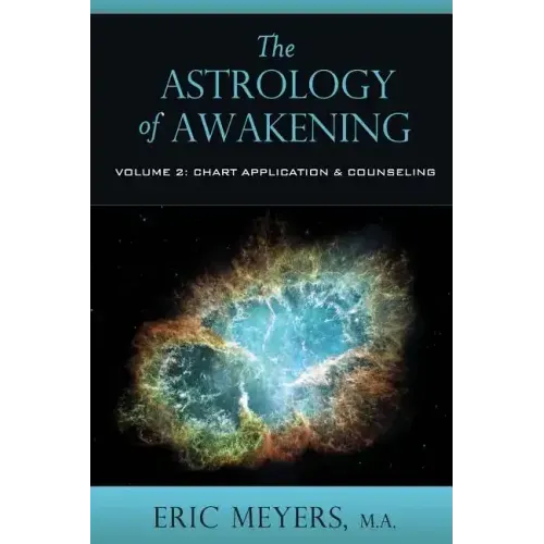 The Astrology of Awakening Volume 2 - Paperback | Books | Wiccan Center