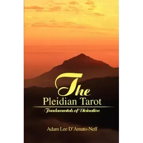 The Pleidian Tarot: Fundamentals of Divination - Paperback