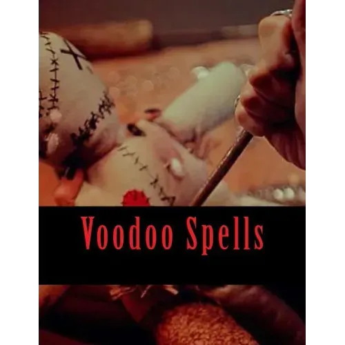 Voodoo Spells - Paperback | Books | Wiccan Center