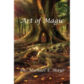 Art of Magic - Paperback | Books | Wiccan Center