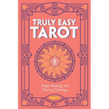 Truly Easy Tarot: Simple Readings and Practical Teachings - Paperback | Books | Wiccan Center